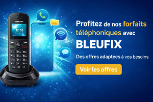 Bannière promotionnelle BleuFix : téléphone sans fil et visuel smartphone avec icônes appel, messages et Wi-Fi, texte “Profitez de nos forfaits téléphoniques” et bouton “Voir les offres”.